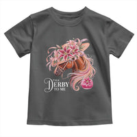 Talk Derby To Me Toddler T Shirt Funny Horse Racing Derby Day Stargazer Lilies