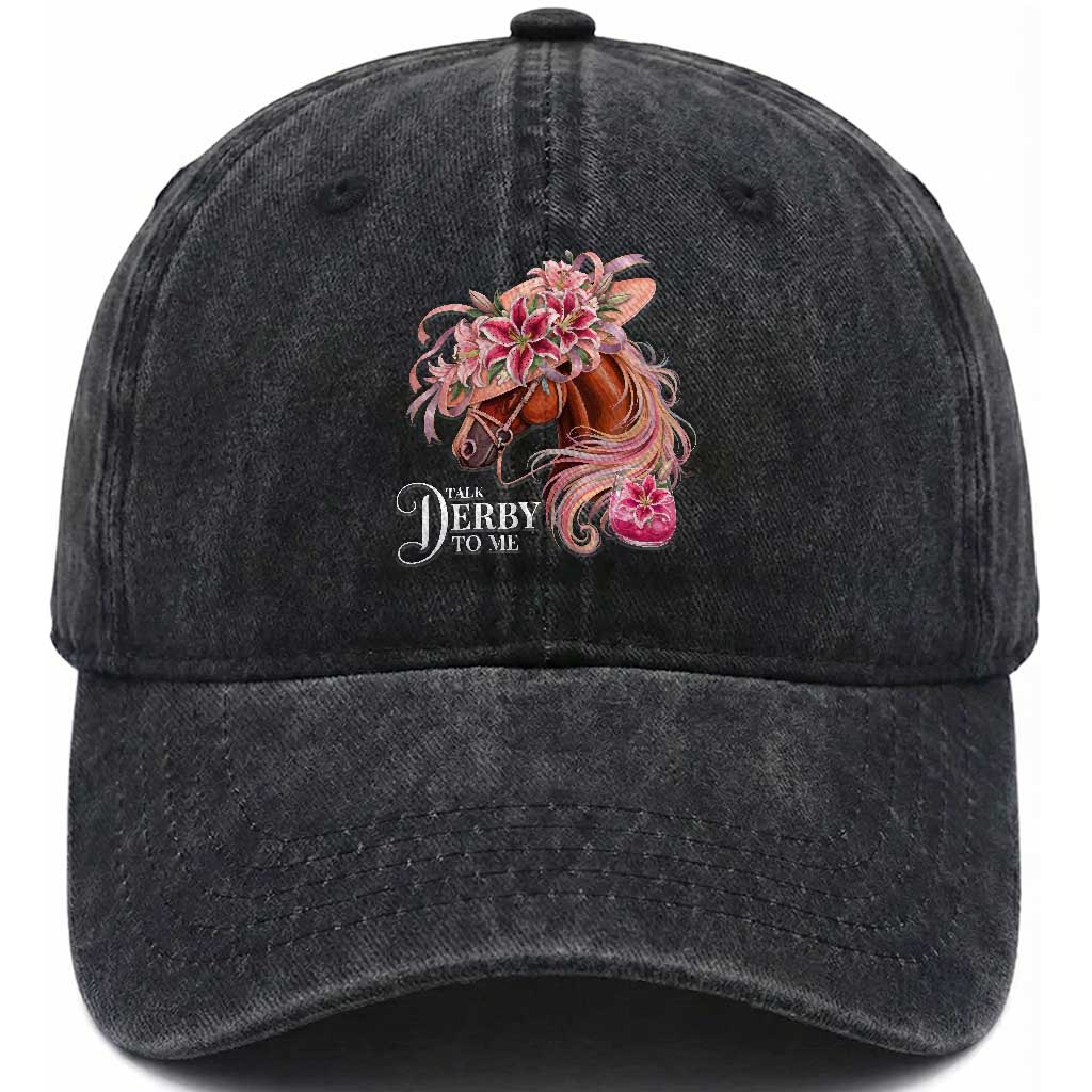 Talk Derby To Me Washed Cotton Baseball Cap Funny Horse Racing Derby Day Stargazer Lilies