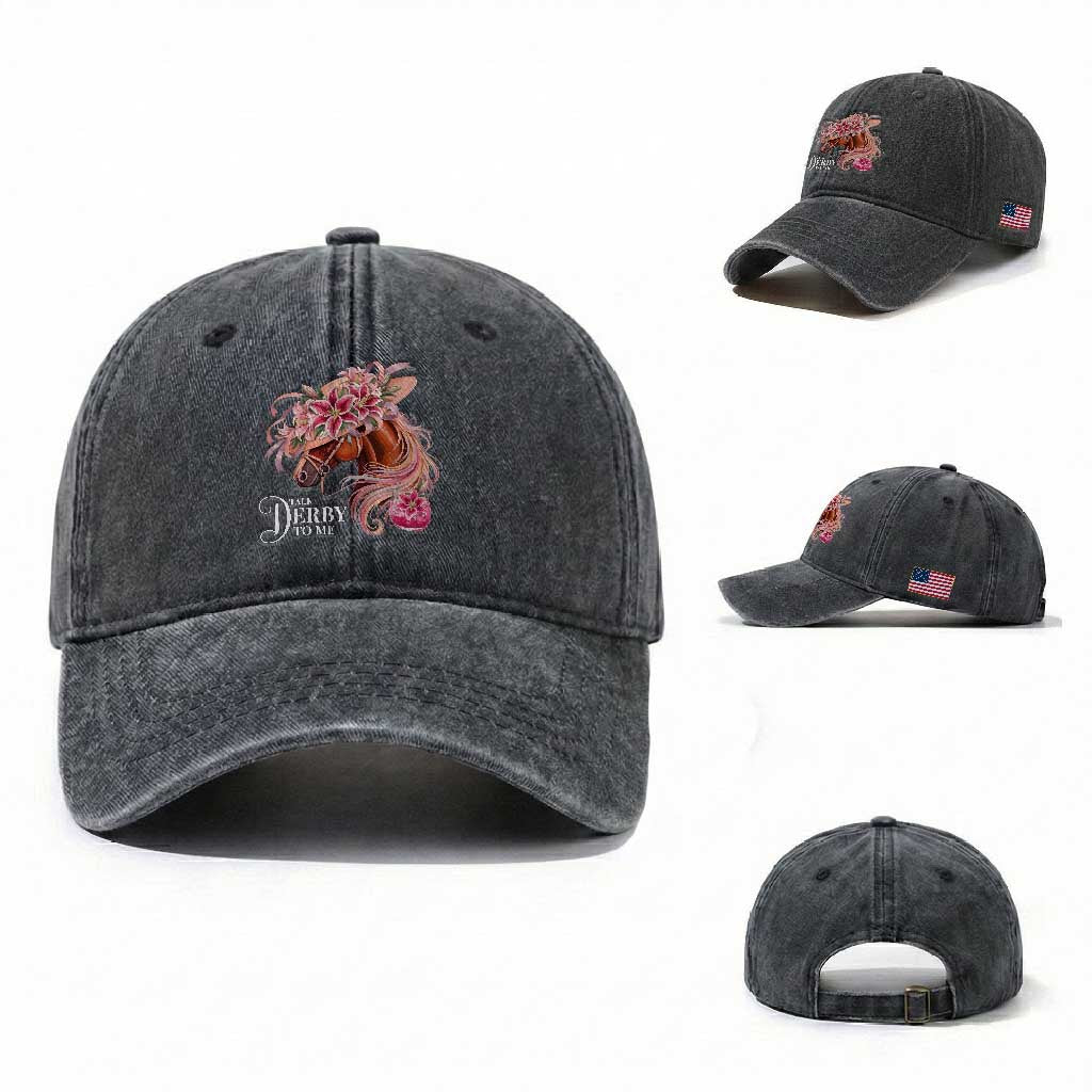 Talk Derby To Me Washed Cotton Baseball Cap Funny Horse Racing Derby Day Stargazer Lilies