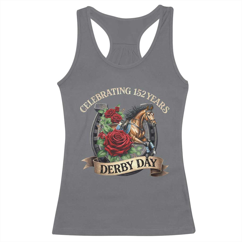 Celebrating 152 Years Derby Day Racerback Tank Top Vintage Horse Racing Roses