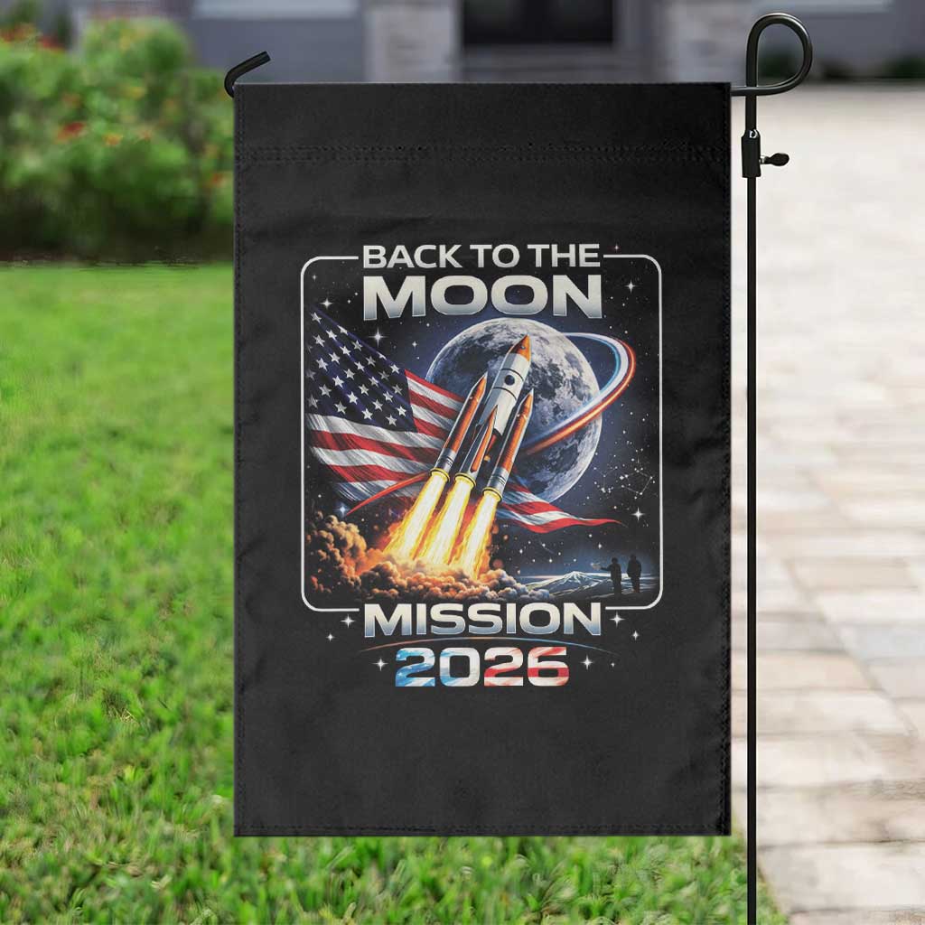 Back To The Moon Mission 2026 Garden Flag Rocket Launch Moon Space Program