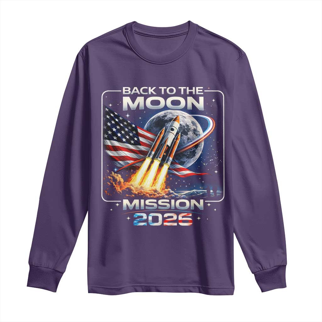 Back To The Moon Mission 2026 Long Sleeve Shirt Rocket Launch Moon Space Program