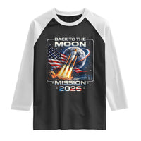 Back To The Moon Mission 2026 Raglan Shirt Rocket Launch Moon Space Program