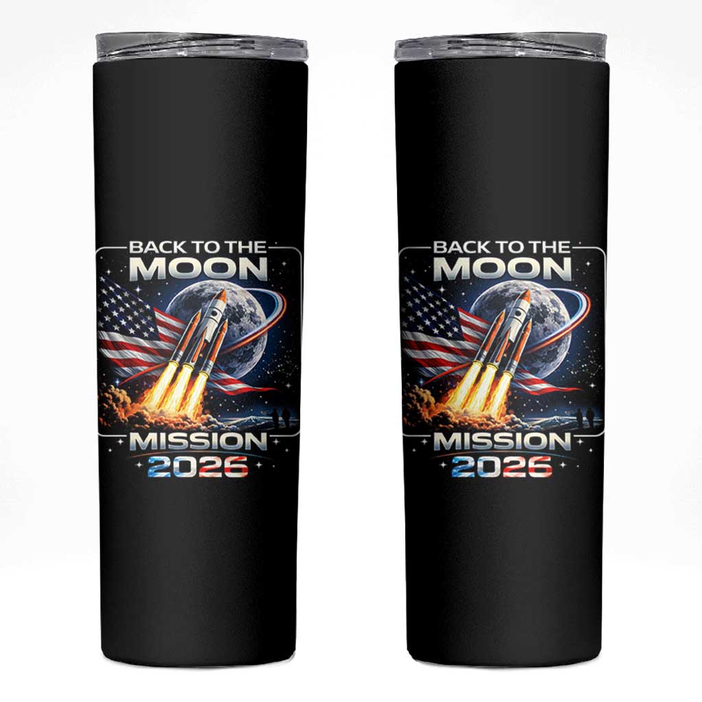 Back To The Moon Mission 2026 Skinny Tumbler Rocket Launch Moon Space Program
