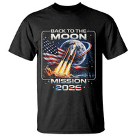 Back To The Moon Mission 2026 T Shirt Rocket Launch Moon Space Program