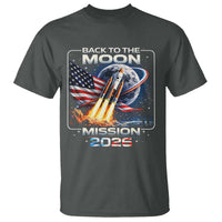 Back To The Moon Mission 2026 T Shirt Rocket Launch Moon Space Program