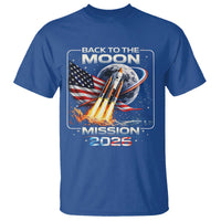 Back To The Moon Mission 2026 T Shirt Rocket Launch Moon Space Program