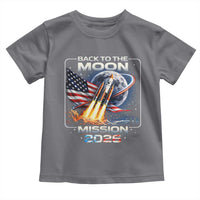 Back To The Moon Mission 2026 Toddler T Shirt Rocket Launch Moon Space Program