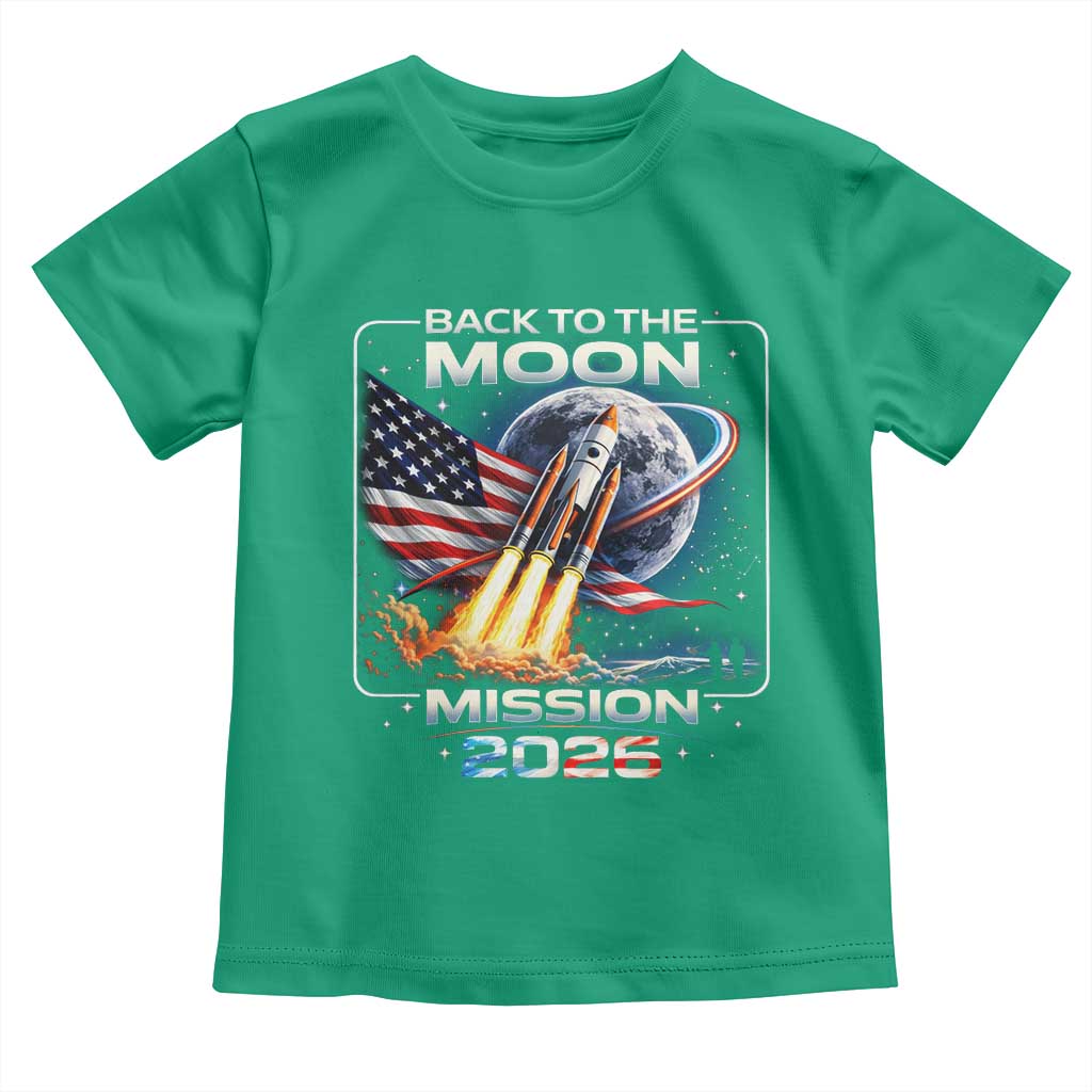 Back To The Moon Mission 2026 Toddler T Shirt Rocket Launch Moon Space Program