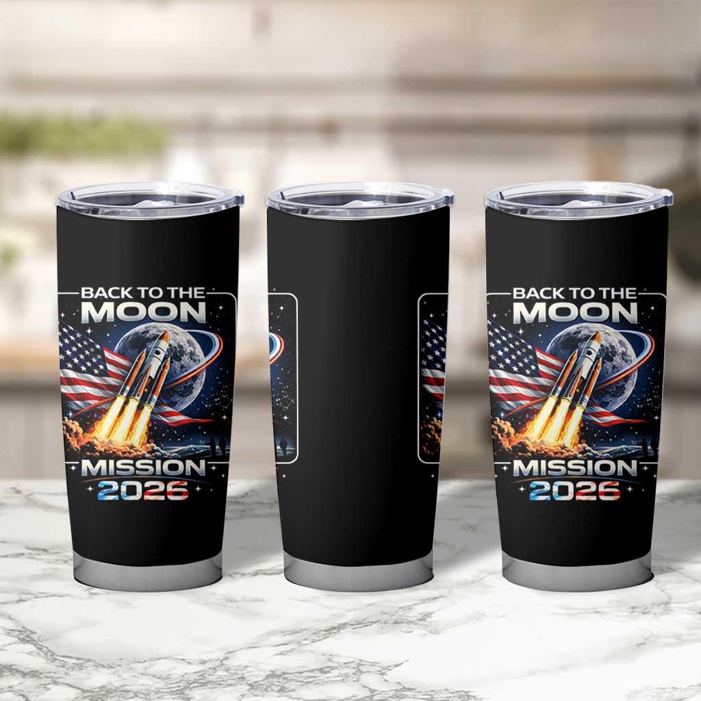 Back To The Moon Mission 2026 Tumbler Cup Rocket Launch Moon Space Program