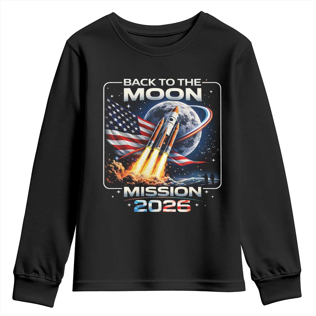 Back To The Moon Mission 2026 Youth Sweatshirt Rocket Launch Moon Space Program