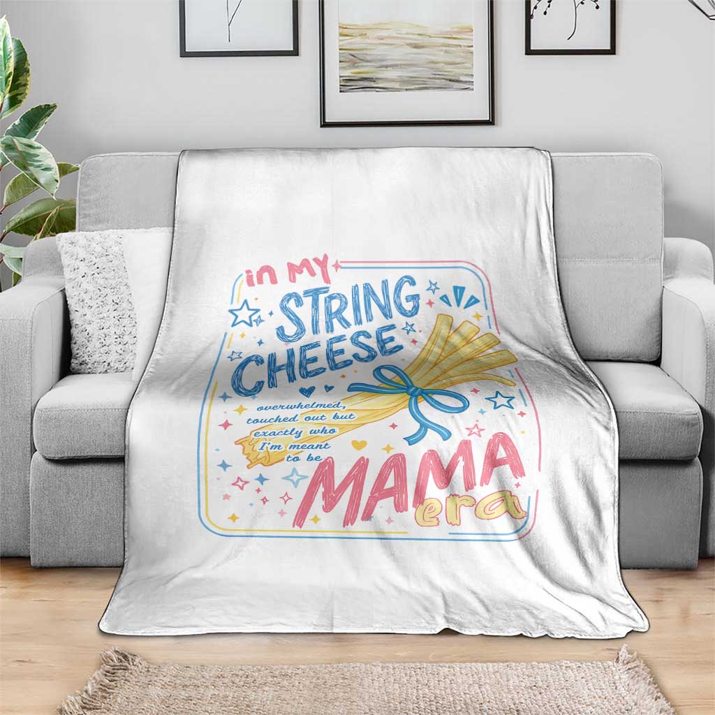 In My String Cheese Mama Era Throw Blanket Funny Mom Life Coquette Bow