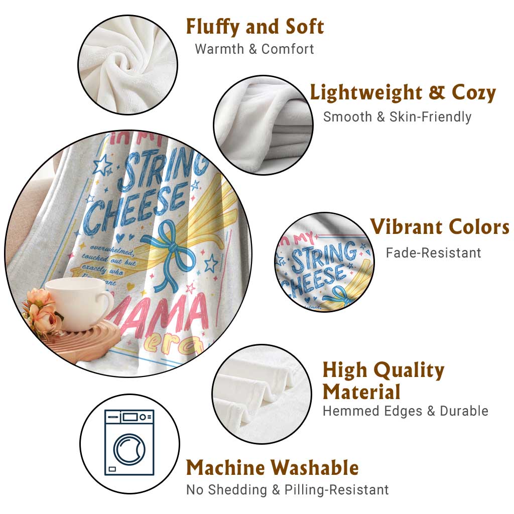 In My String Cheese Mama Era Throw Blanket Funny Mom Life Coquette Bow