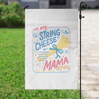 In My String Cheese Mama Era Garden Flag Funny Mom Life Coquette Bow