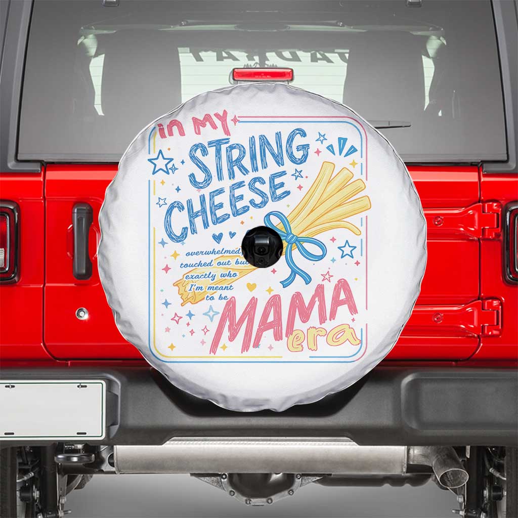 In My String Cheese Mama Era Spare Tire Cover Funny Mom Life Coquette Bow