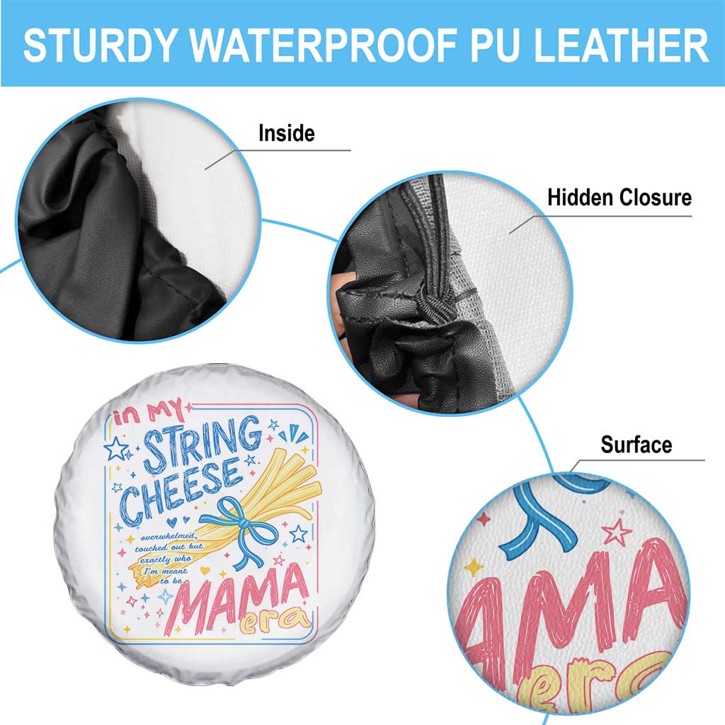 In My String Cheese Mama Era Spare Tire Cover Funny Mom Life Coquette Bow
