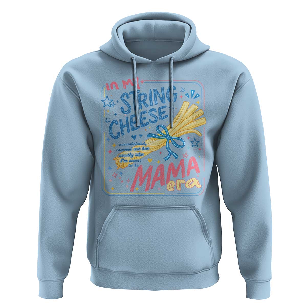 In My String Cheese Mama Era Hoodie Funny Mom Life Coquette Bow