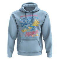 In My String Cheese Mama Era Hoodie Funny Mom Life Coquette Bow