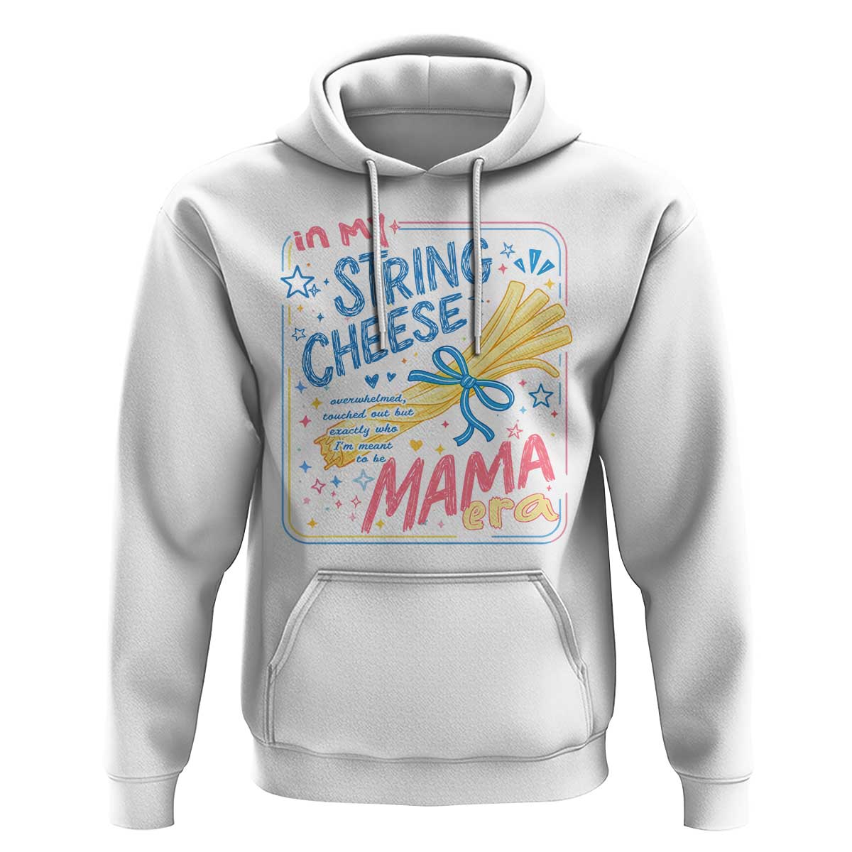 In My String Cheese Mama Era Hoodie Funny Mom Life Coquette Bow