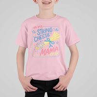 In My String Cheese Mama Era T Shirt For Kid Funny Mom Life Coquette Bow