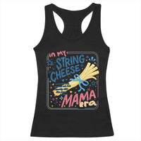 In My String Cheese Mama Era Racerback Tank Top Funny Mom Life Coquette Bow