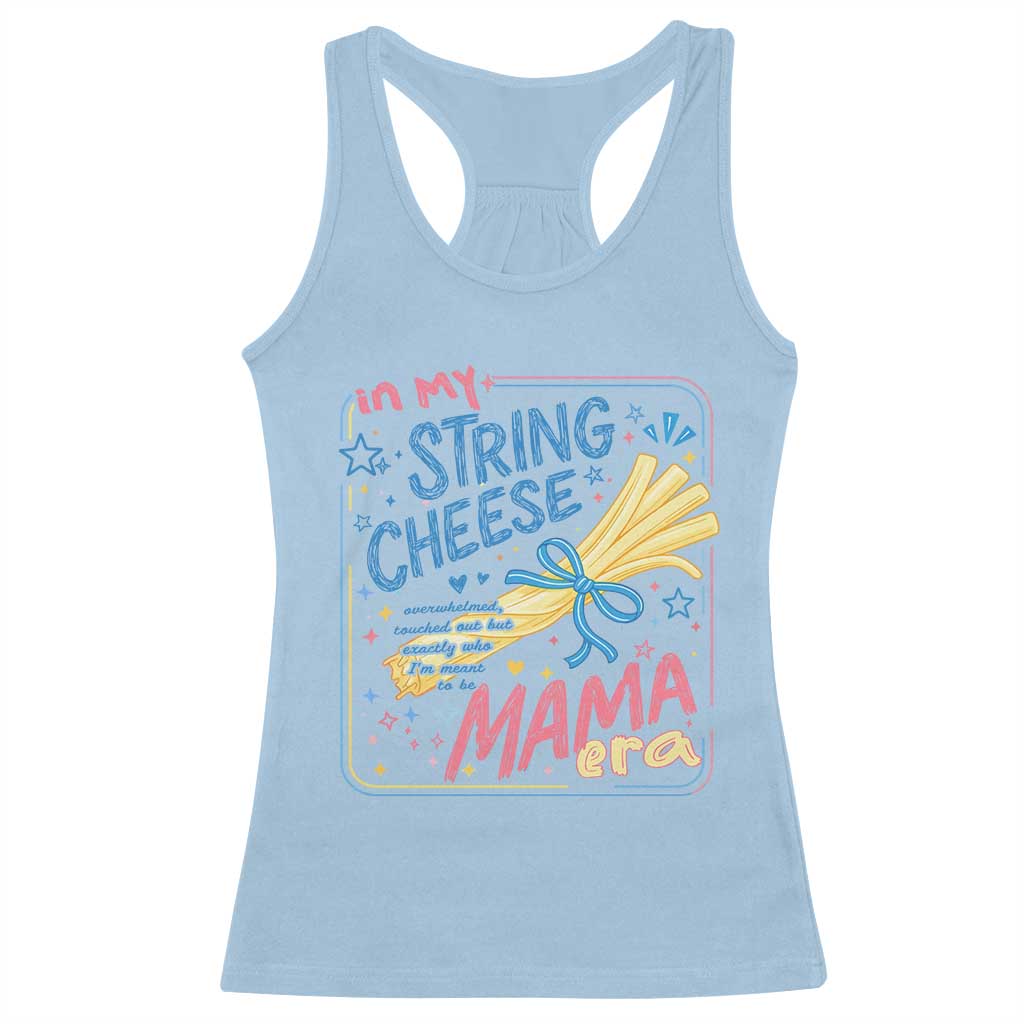 In My String Cheese Mama Era Racerback Tank Top Funny Mom Life Coquette Bow