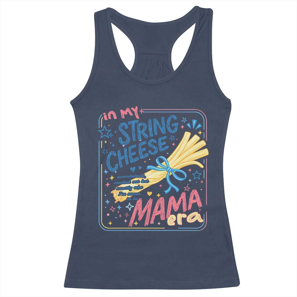 In My String Cheese Mama Era Racerback Tank Top Funny Mom Life Coquette Bow