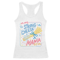 In My String Cheese Mama Era Racerback Tank Top Funny Mom Life Coquette Bow