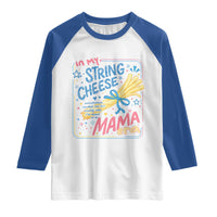In My String Cheese Mama Era Raglan Shirt Funny Mom Life Coquette Bow