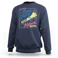 In My String Cheese Mama Era Sweatshirt Funny Mom Life Coquette Bow
