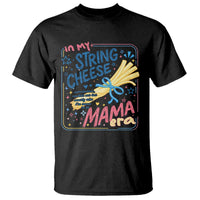 In My String Cheese Mama Era T Shirt Funny Mom Life Coquette Bow