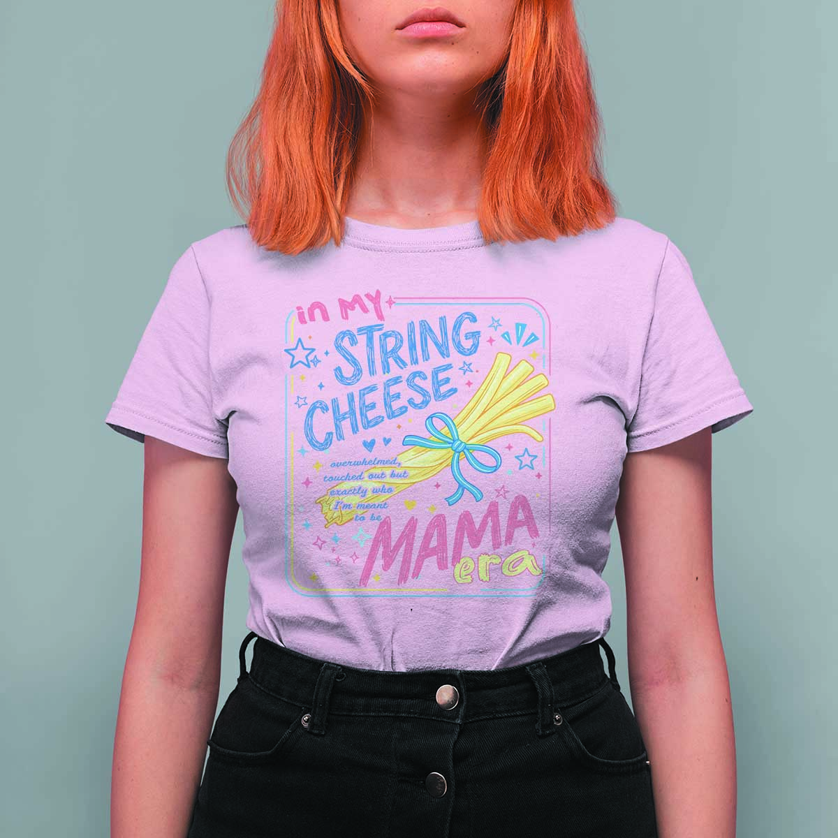 In My String Cheese Mama Era T Shirt For Women Funny Mom Life Coquette Bow
