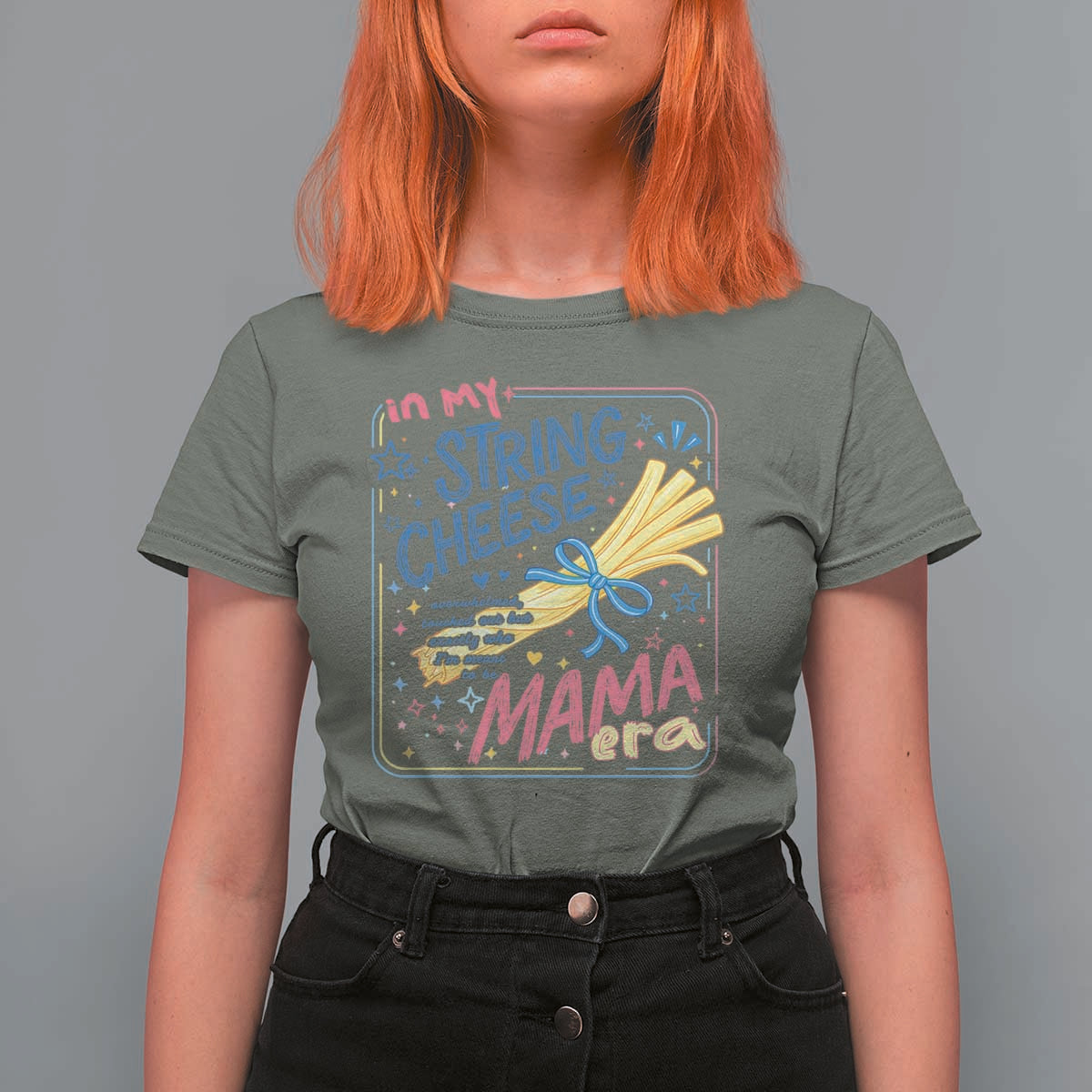 In My String Cheese Mama Era T Shirt For Women Funny Mom Life Coquette Bow