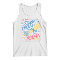 In My String Cheese Mama Era Tank Top Funny Mom Life Coquette Bow