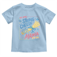 In My String Cheese Mama Era Toddler T Shirt Funny Mom Life Coquette Bow