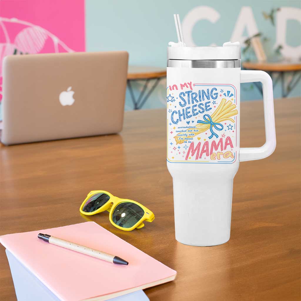 In My String Cheese Mama Era Tumbler With Handle Funny Mom Life Coquette Bow