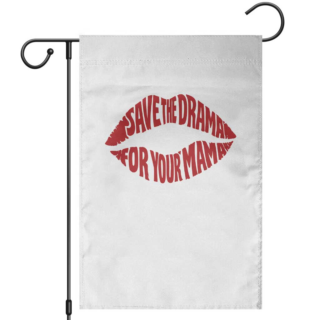 Save The Drama For Your Mama Garden Flag Retro 90s Sitcom