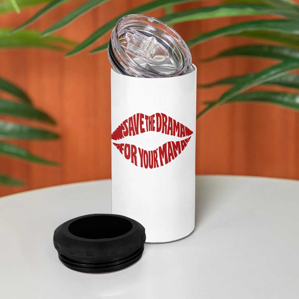 Save The Drama For Your Mama 4 in 1 Can Cooler Tumbler Retro 90s Sitcom
