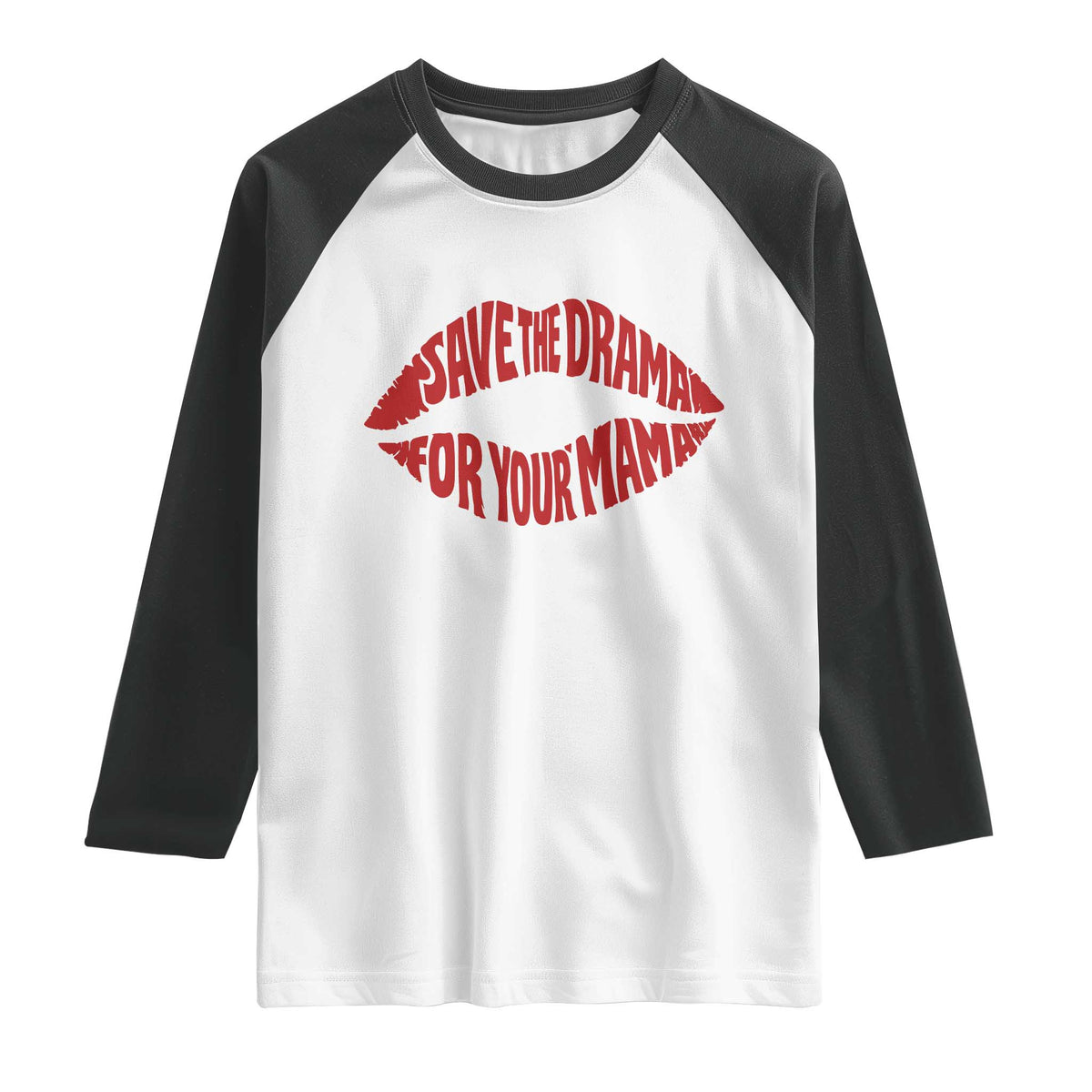Save The Drama For Your Mama Raglan Shirt Retro 90s Sitcom