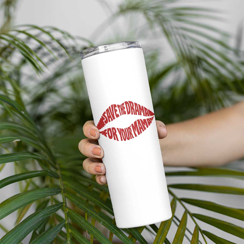 Save The Drama For Your Mama Skinny Tumbler Retro 90s Sitcom