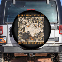 Just A Mom Trying To Keep Her Ducks In A Row Spare Tire Cover Funny Duck Mom