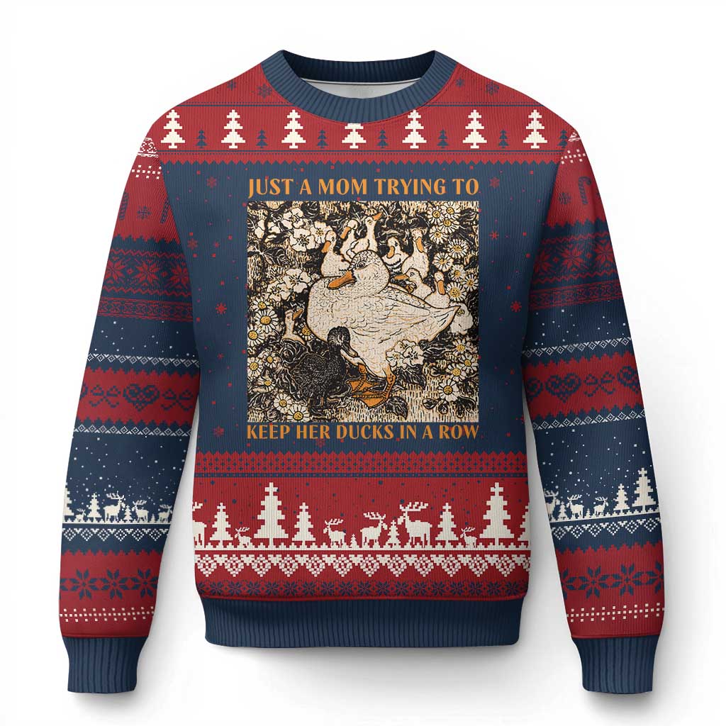 Just A Mom Trying To Keep Her Ducks In A Row Ugly Christmas Sweater Funny Duck Mom