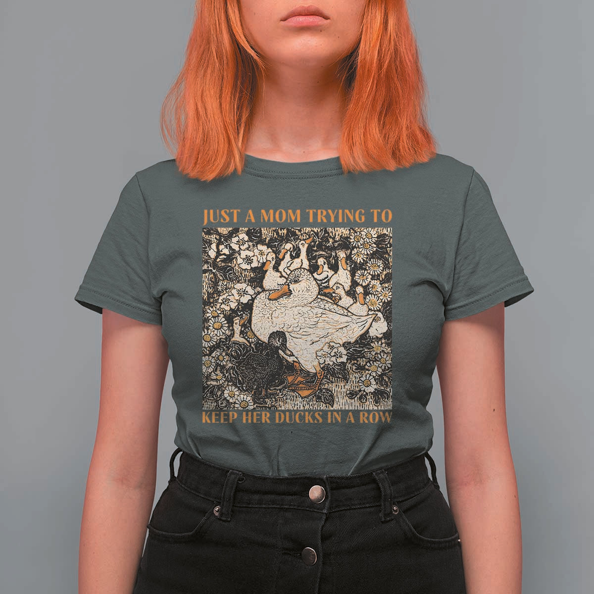 Just A Mom Trying To Keep Her Ducks In A Row T Shirt For Women Funny Duck Mom