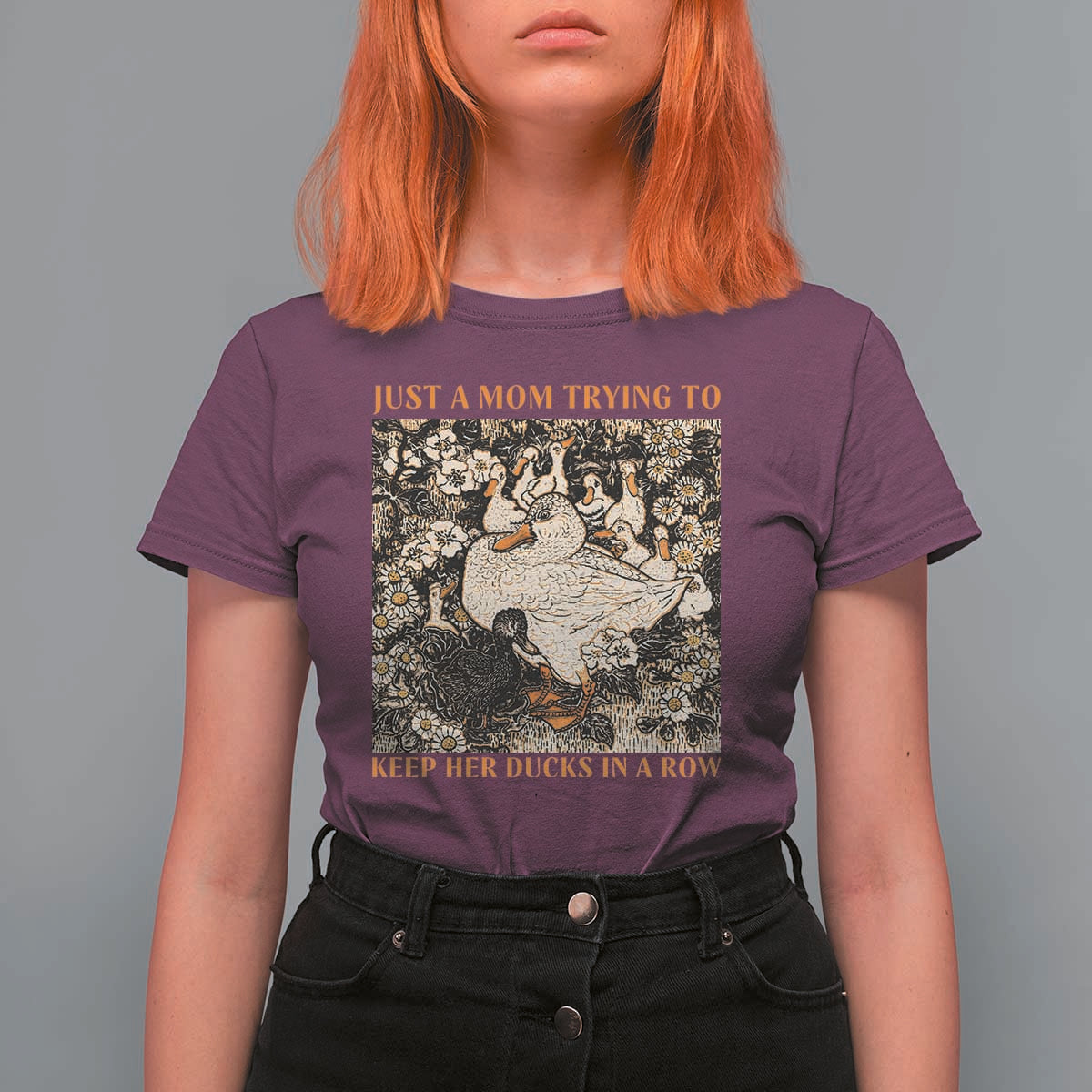 Just A Mom Trying To Keep Her Ducks In A Row T Shirt For Women Funny Duck Mom