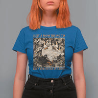 Just A Mom Trying To Keep Her Ducks In A Row T Shirt For Women Funny Duck Mom