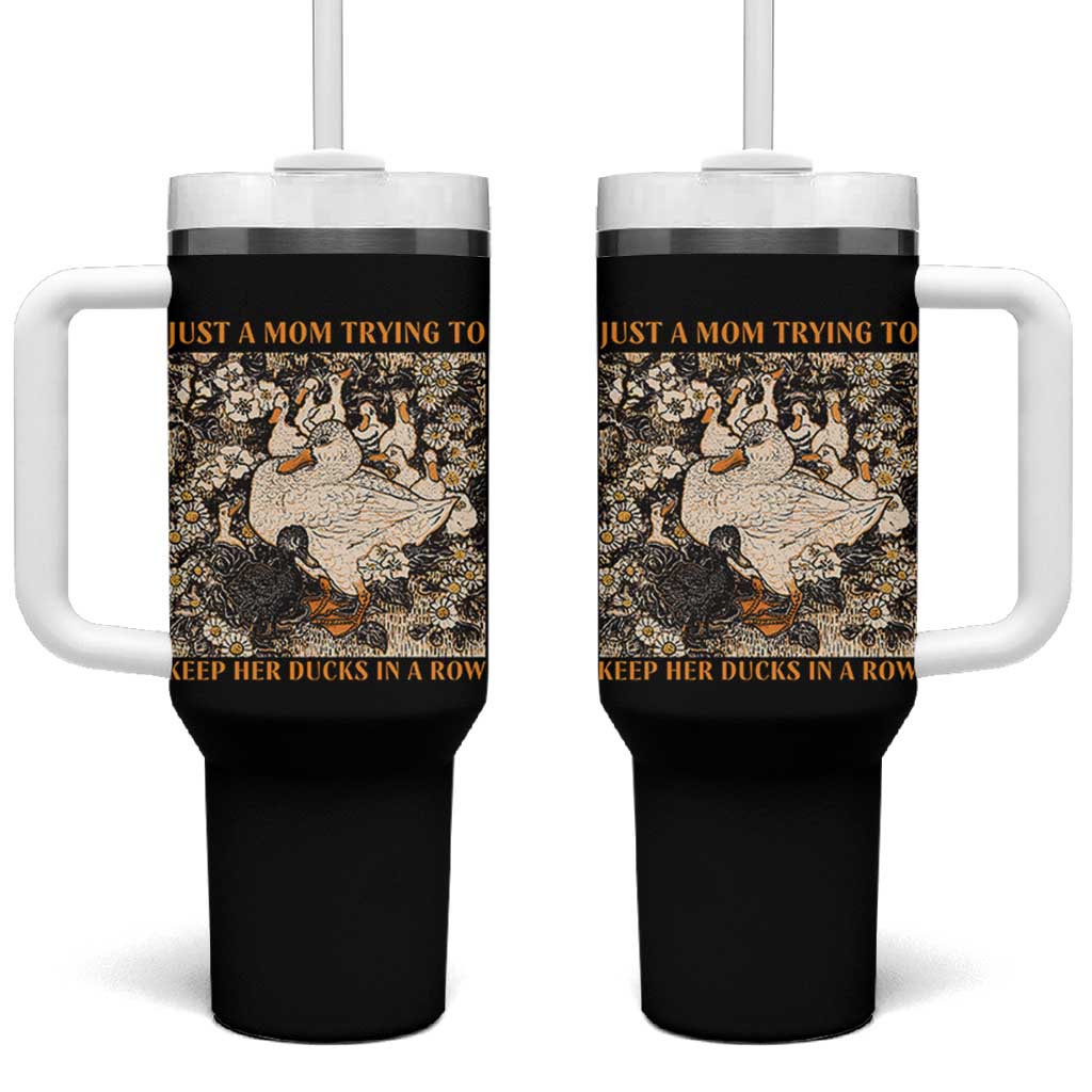 Just A Mom Trying To Keep Her Ducks In A Row Tumbler With Handle Funny Duck Mom