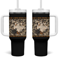 Just A Mom Trying To Keep Her Ducks In A Row Tumbler With Handle Funny Duck Mom