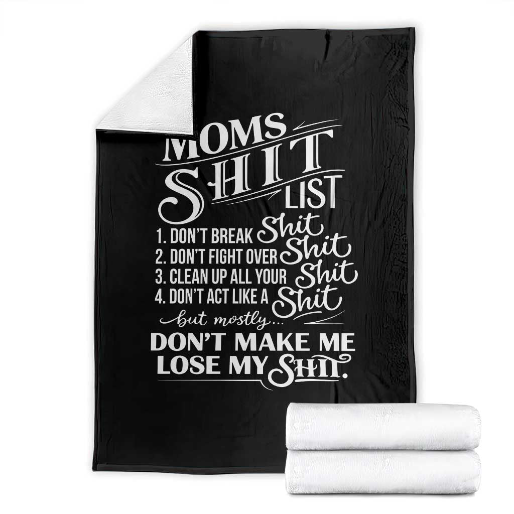 Mom Shit List Throw Blanket Funny Mom Life Sarcastic Mothers Day