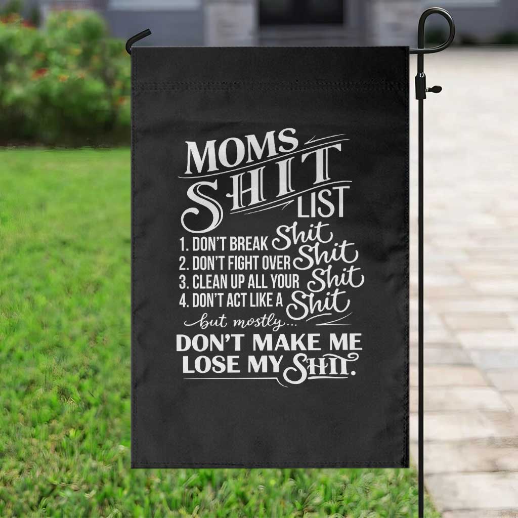 Mom Shit List Garden Flag Funny Mom Life Sarcastic Mothers Day