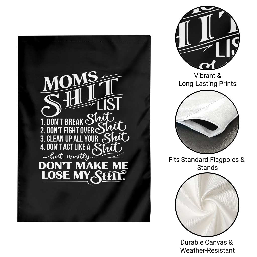 Mom Shit List Garden Flag Funny Mom Life Sarcastic Mothers Day